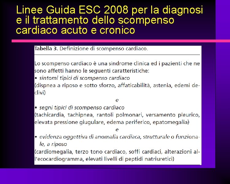 Linee Guida ESC 2008 per la diagnosi e il trattamento dello scompenso cardiaco acuto