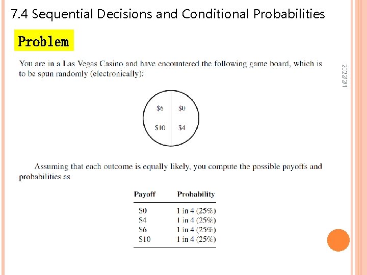 7. 4 Sequential Decisions and Conditional Probabilities Problem 2022/2/1 