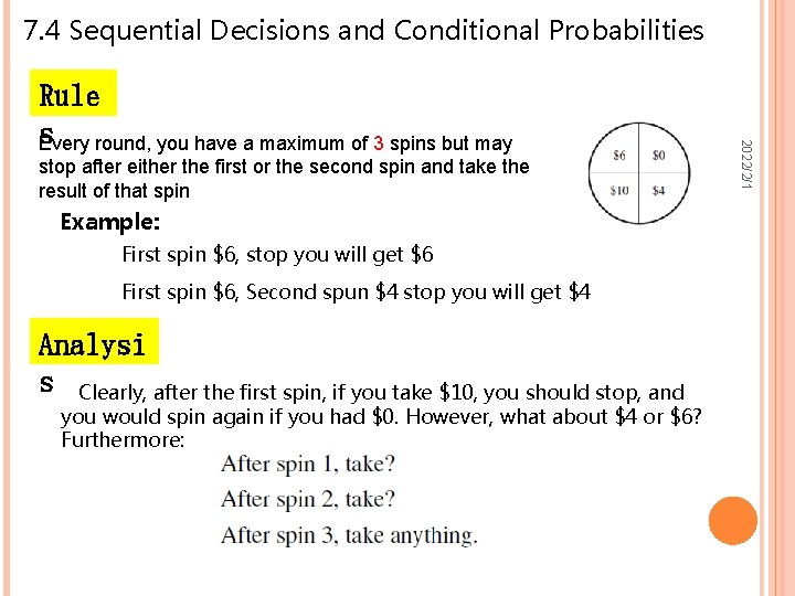 7. 4 Sequential Decisions and Conditional Probabilities stop after either the first or the