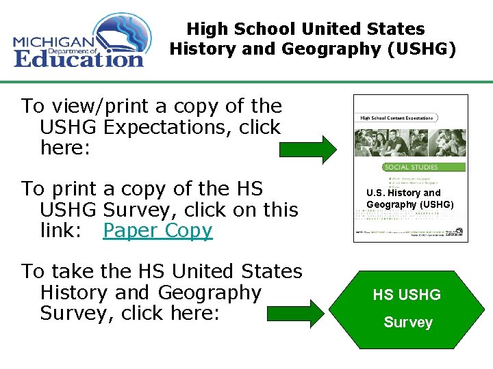 High School United States History and Geography (USHG) To view/print a copy of the High School United States History and Geography (USHG) To view/print a copy of the