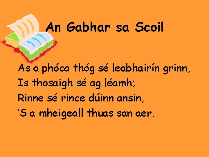 An Gabhar Sa Scoil An Gabhar Sa Scoil an-gabhar-sa-scoil-an-gabhar-sa-scoil