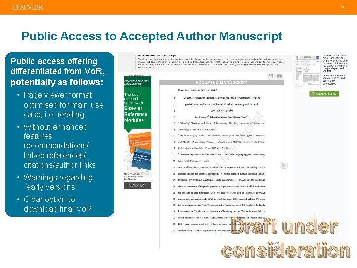 11 Public Access to Accepted Author Manuscript Public access offering differentiated from Vo. R,