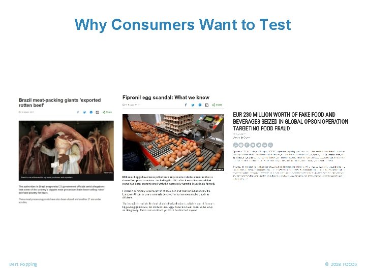 FOOD ALLERGENS Why Consumers Want to Test Bert Popping © 2018 FOCOS 