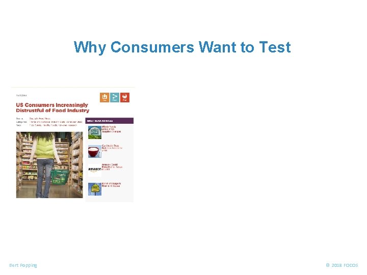 FOOD ALLERGENS Why Consumers Want to Test Bert Popping © 2018 FOCOS 