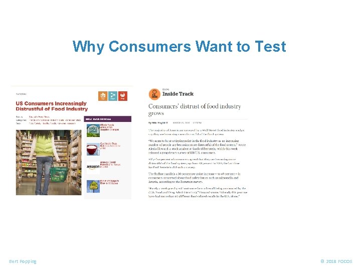 FOOD ALLERGENS Why Consumers Want to Test Bert Popping © 2018 FOCOS 