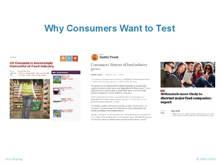 FOOD ALLERGENS Why Consumers Want to Test Bert Popping © 2018 FOCOS 