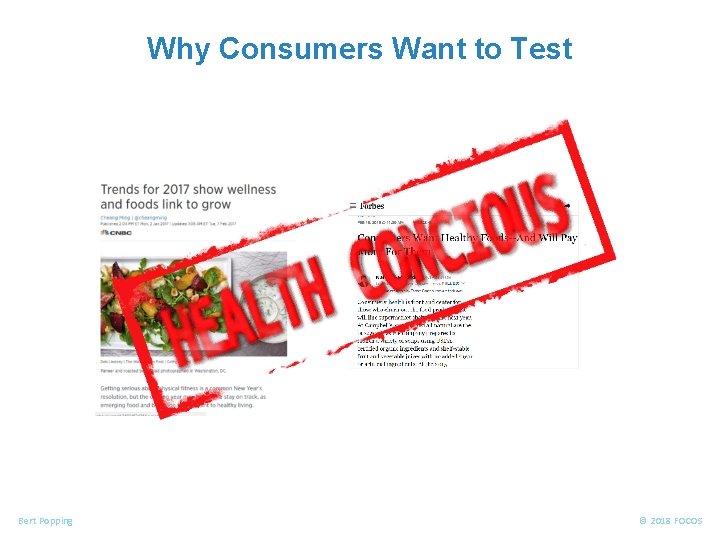 FOOD ALLERGENS Why Consumers Want to Test Bert Popping © 2018 FOCOS 