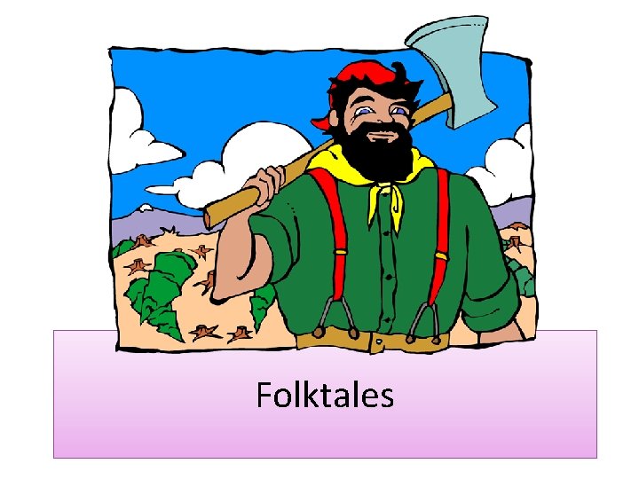 Folktales 