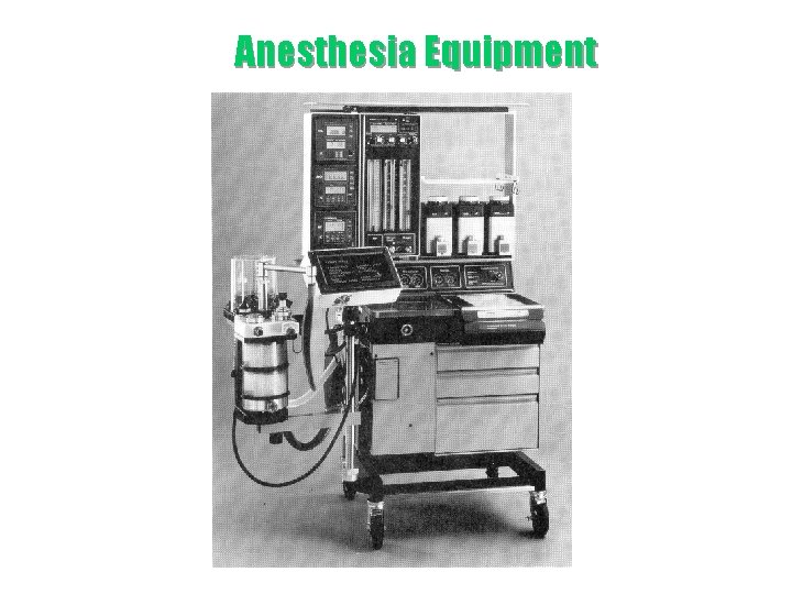 Anesthesia Equipment 
