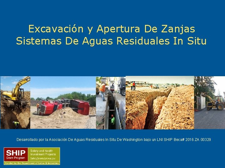 Excavación y Apertura De Zanjas Sistemas De Aguas Residuales In Situ Desarrollado por la