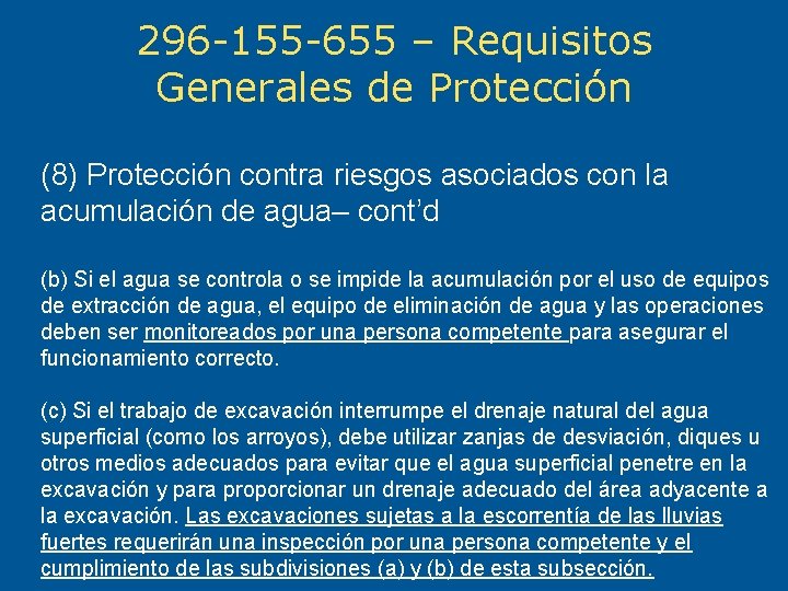 296 -155 -655 – Requisitos Generales de Protección (8) Protección contra riesgos asociados con