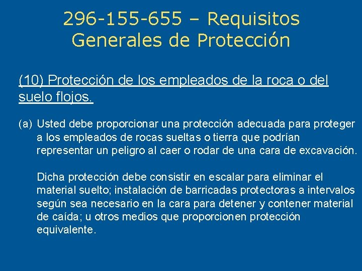 296 -155 -655 – Requisitos Generales de Protección (10) Protección de los empleados de