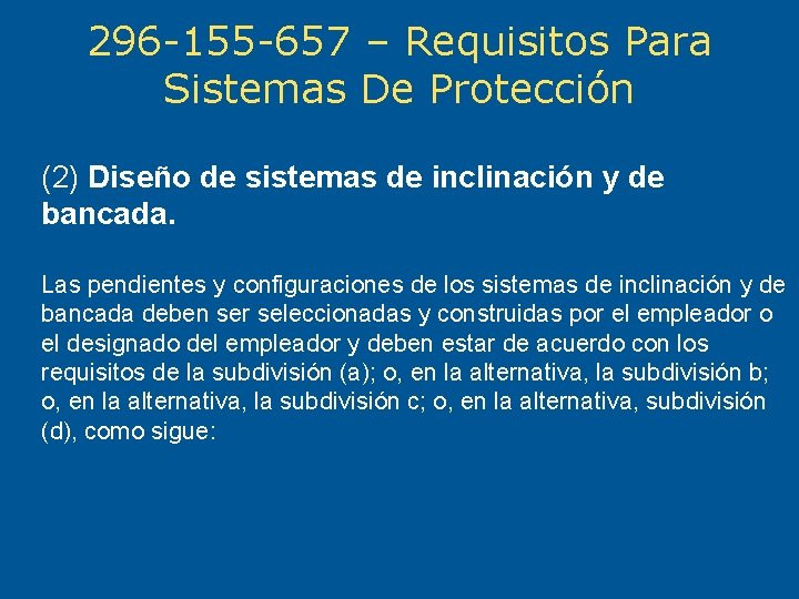 296 -155 -657 – Requisitos Para Sistemas De Protección (2) Diseño de sistemas de