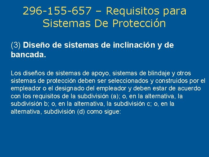 296 -155 -657 – Requisitos para Sistemas De Protección (3) Diseño de sistemas de