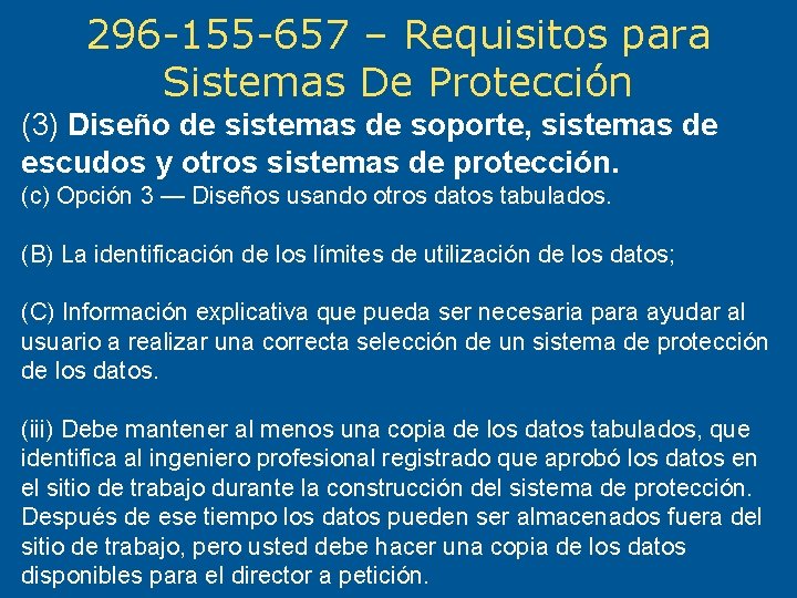 296 -155 -657 – Requisitos para Sistemas De Protección (3) Diseño de sistemas de