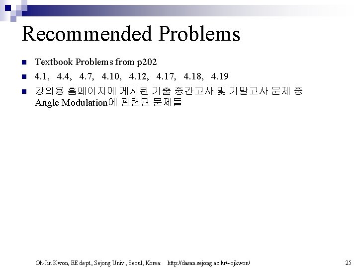 Recommended Problems n n n Textbook Problems from p 202 4. 1, 4. 4, Recommended Problems n n n Textbook Problems from p 202 4. 1, 4. 4,