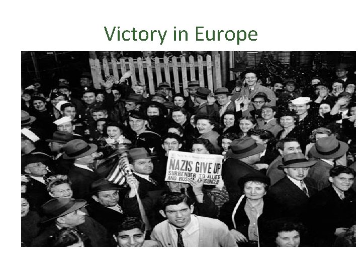 Victory in Europe • Battle of the Bulge (1944) – Hitler’s final attempt to