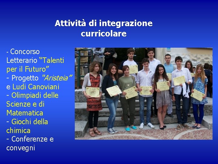 Attività di integrazione curricolare Concorso Letterario “Talenti per il Futuro” - Progetto “Aristeia” e