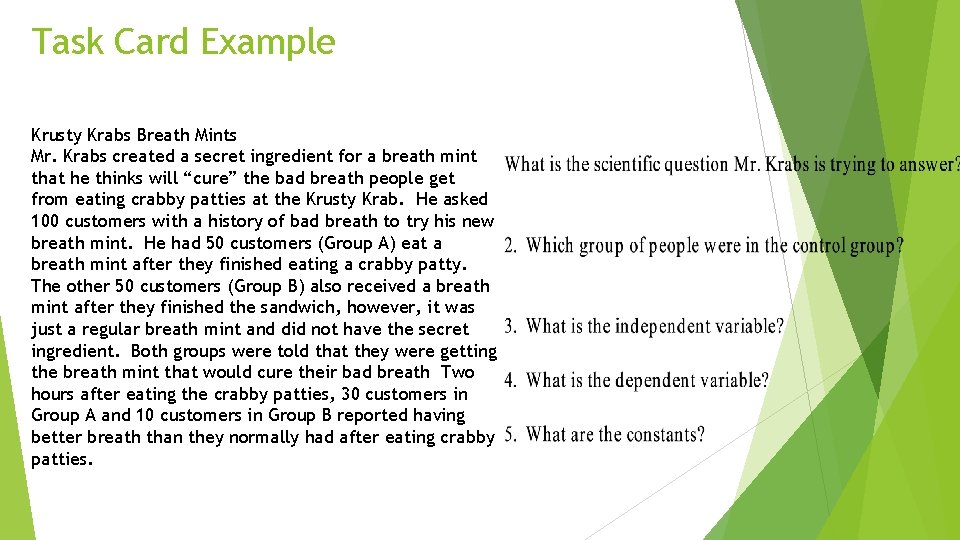 Task Card Example Krusty Krabs Breath Mints Mr. Krabs created a secret ingredient for