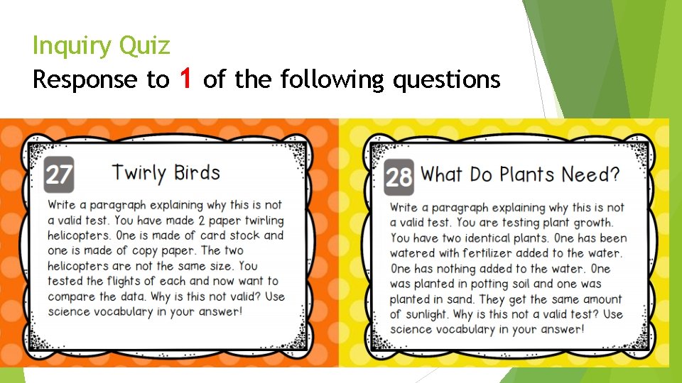 Inquiry Quiz Response to 1 of the following questions 