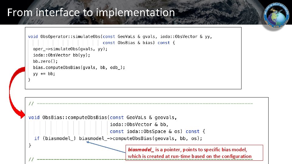 From interface to implementation biasmodel_ is a pointer, points to specific bias model, which