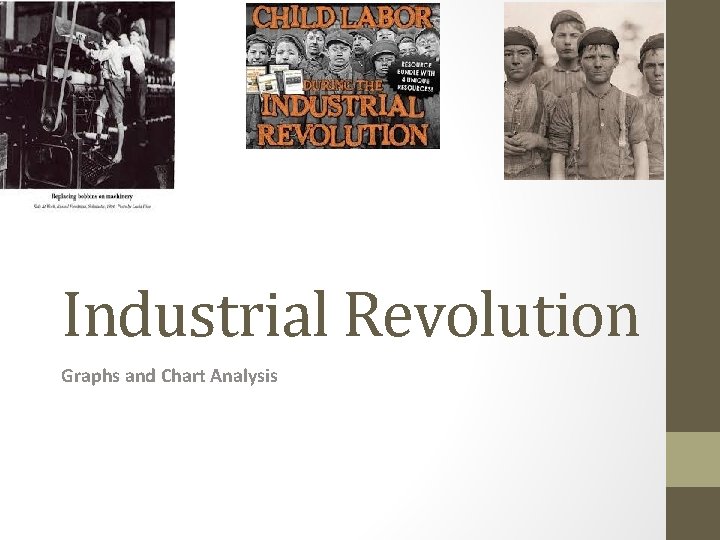 Industrial Revolution Graphs and Chart Analysis 