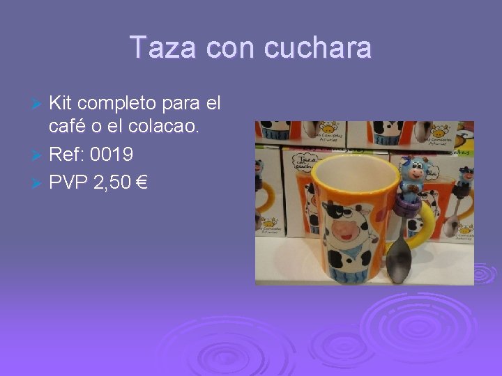 Taza con cuchara Kit completo para el café o el colacao. Ø Ref: 0019