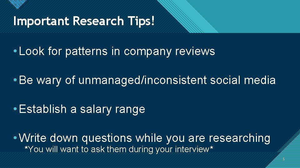 Click to edit Master title style Important Research Tips! • Look for patterns in
