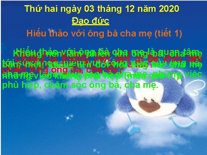 Thứ hai ngày 03 tháng 12 năm 2020 Đạo đức Hiếu thảo với ông