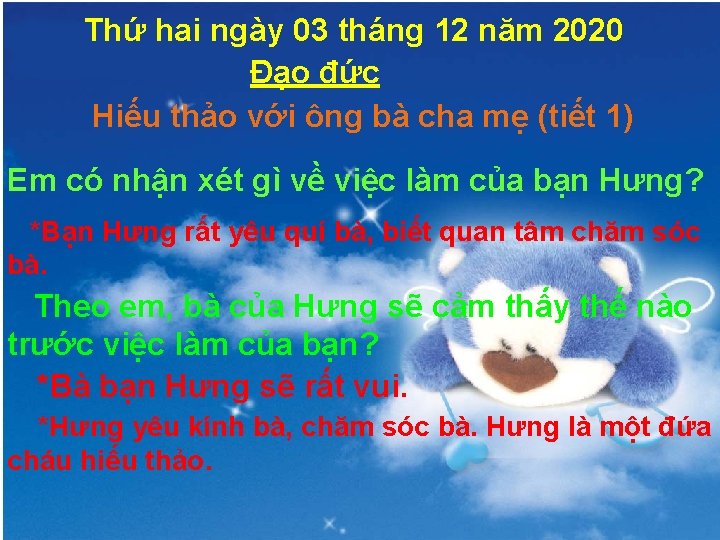 Thứ hai ngày 03 tháng 12 năm 2020 Đạo đức Hiếu thảo với ông