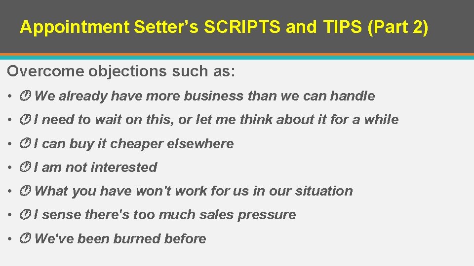 Appointment Setters SCRIPTS and TIPS Part 2 Presented