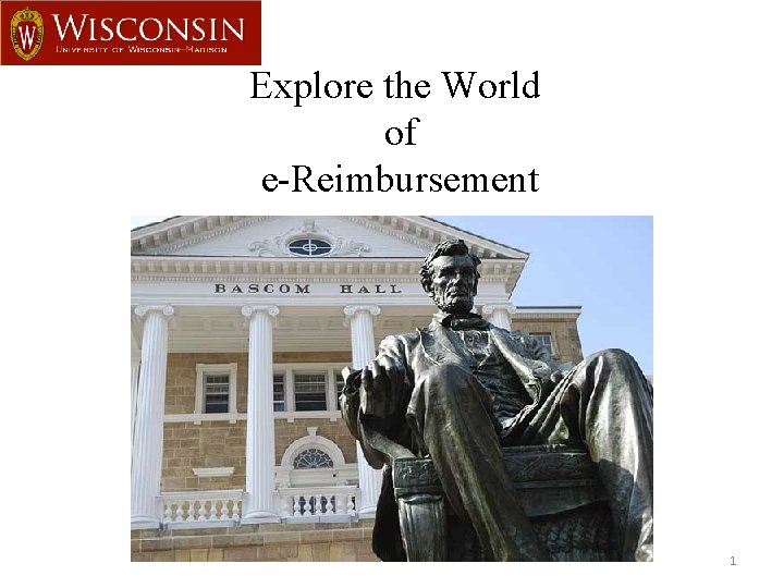 Explore the World of e-Reimbursement 1 