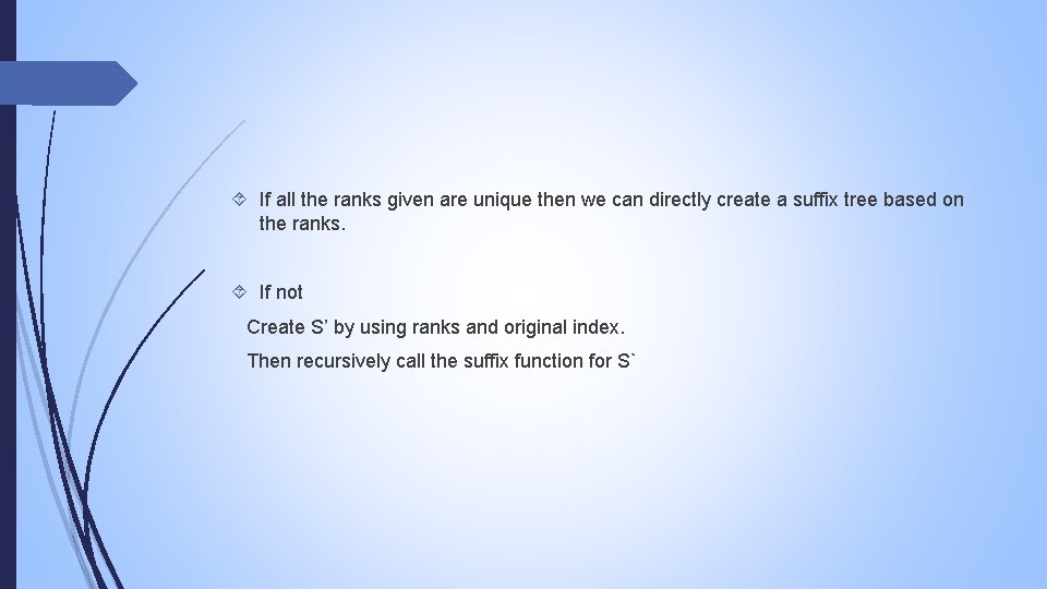  If all the ranks given are unique then we can directly create a