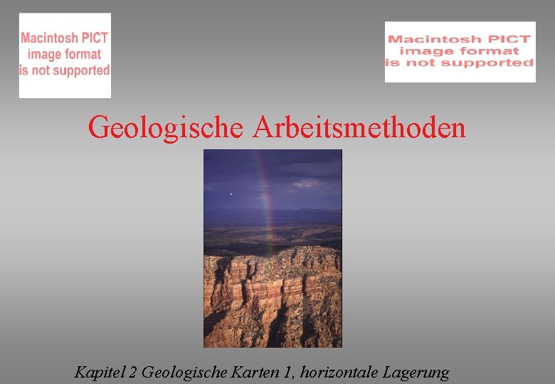 Geologische Arbeitsmethoden Kapitel 2 Geologische Karten 1, horizontale Lagerung 