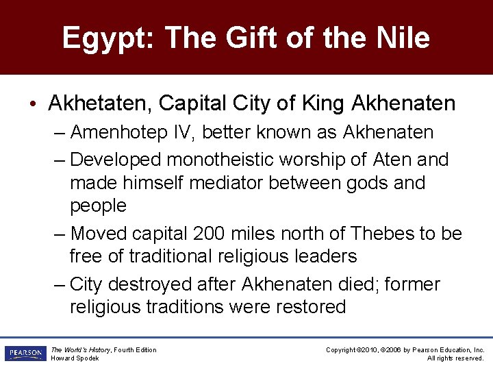 Egypt: The Gift of the Nile • Akhetaten, Capital City of King Akhenaten –