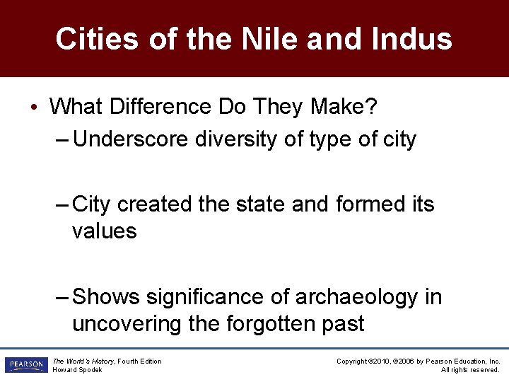 Cities of the Nile and Indus • What Difference Do They Make? – Underscore