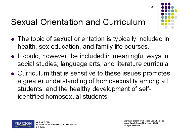 25 Sexual Orientation and Curriculum l l l The topic of sexual orientation is