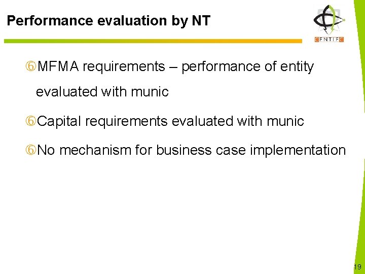 Performance evaluation by NT MFMA requirements – performance of entity evaluated with munic Capital