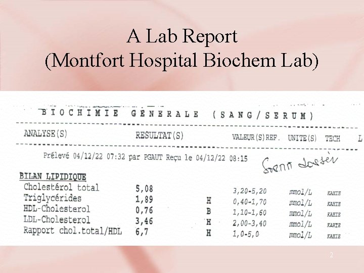 A Lab Report (Montfort Hospital Biochem Lab) 2 