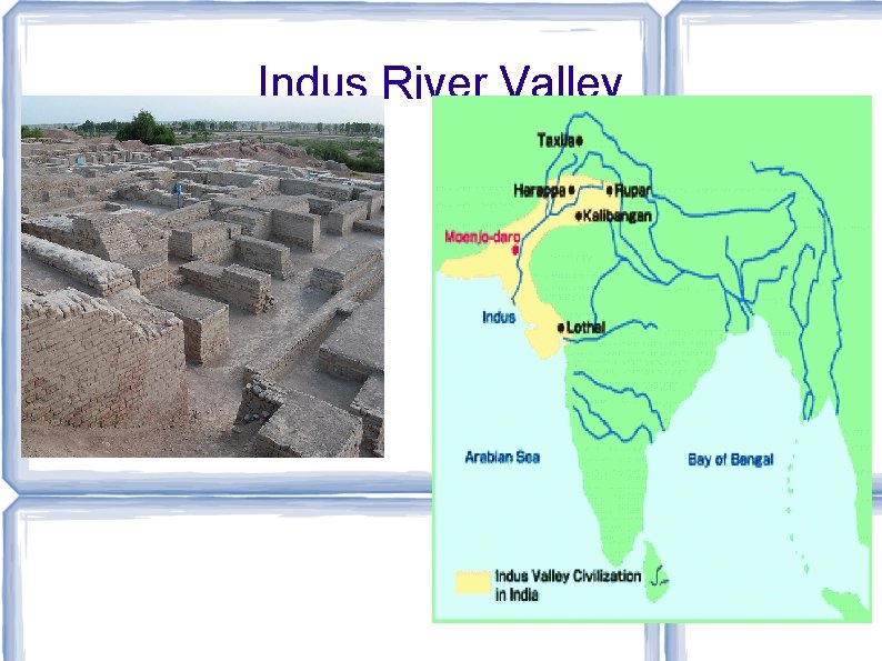 Indus River Valley 