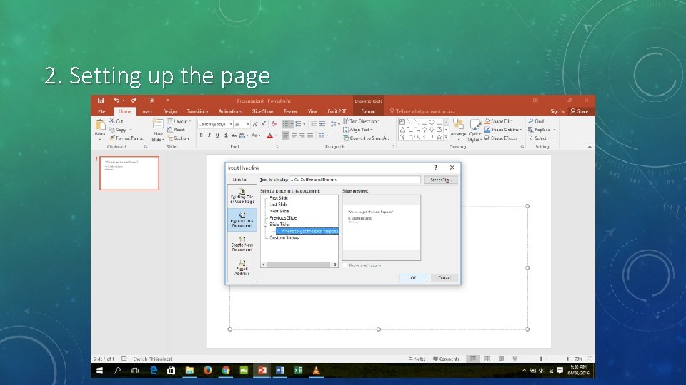 2. Setting up the page 2. Setting up the page