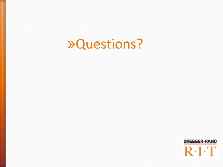 » Questions? » Questions?