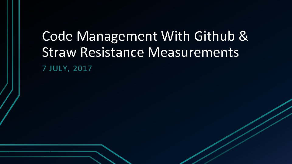 Code Management With Github Straw Resistance Measurements 7