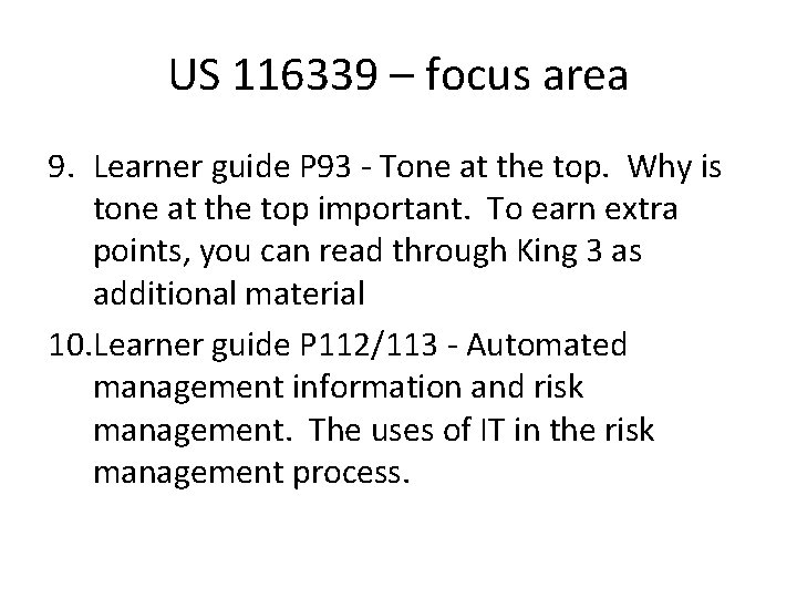 US 116339 – focus area 9. Learner guide P 93 - Tone at the