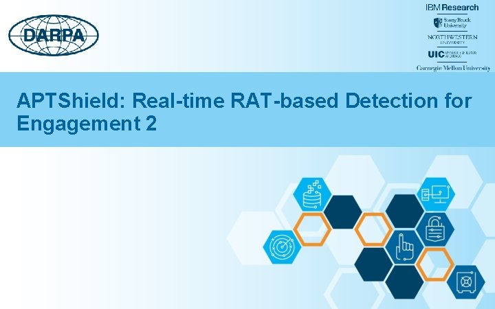 APTShield: Real-time RAT-based Detection for Engagement 2 