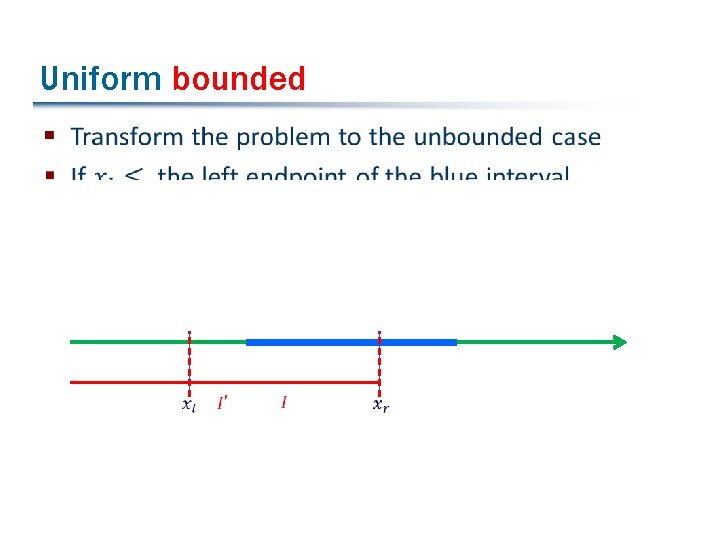 Uniform bounded § 