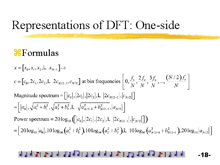 Representations of DFT: One-side z. Formulas -18 - 