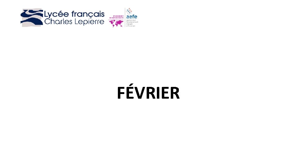 FÉVRIER 