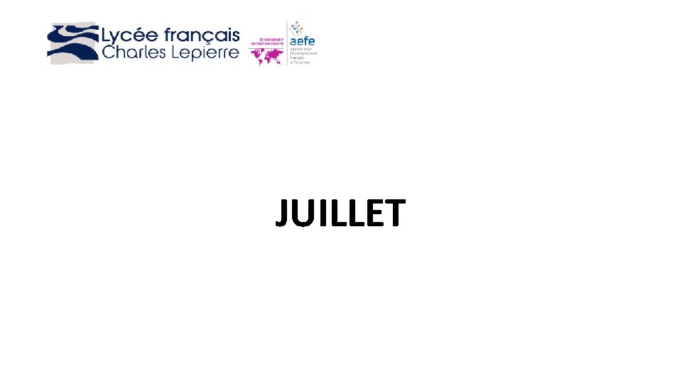 JUILLET 