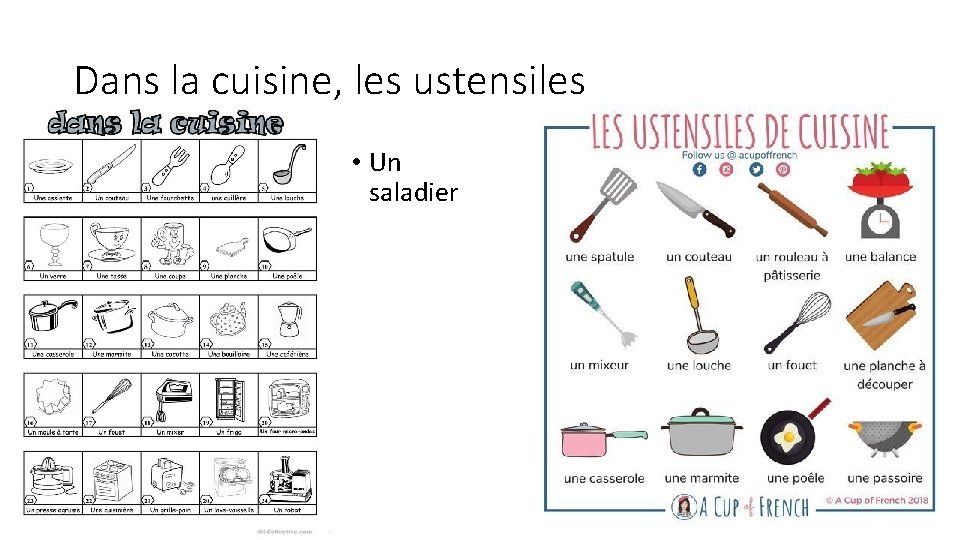 Dans la cuisine, les ustensiles • Un saladier 